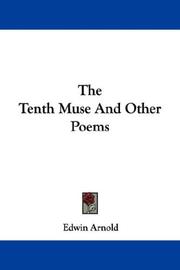 Cover of: The Tenth Muse And Other Poems by Edwin Arnold