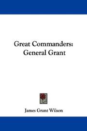 Cover of: Great Commanders: General Grant