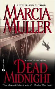 Cover of: Dead Midnight (Sharon McCone Mysteries) by Marcia Muller