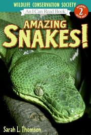 Cover of: Amazing snakes!