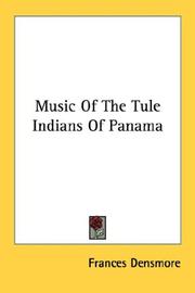 Cover of: Music Of The Tule Indians Of Panama