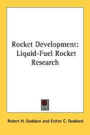 Cover of: Rocket Development: Liquid-Fuel Rocket Research