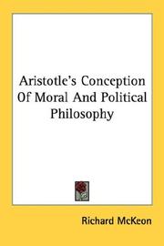 Cover of: Aristotle's Conception Of Moral And Political Philosophy