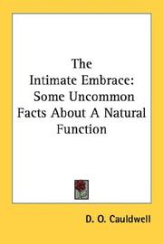 Cover of: The Intimate Embrace: Some Uncommon Facts About A Natural Function