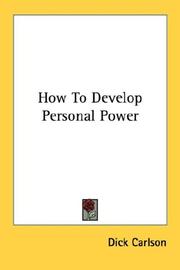 Cover of: How To Develop Personal Power