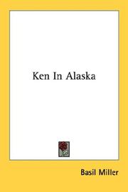 Cover of: Ken In Alaska