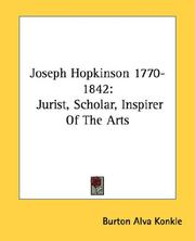 Cover of: Joseph Hopkinson 1770-1842: Jurist, Scholar, Inspirer Of The Arts