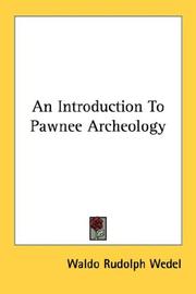 Cover of: An Introduction To Pawnee Archeology