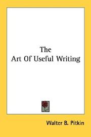 Cover of: The Art Of Useful Writing