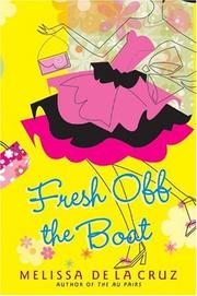 Fresh Off the boat by Melissa De La Cruz
