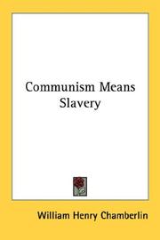 Cover of: Communism Means Slavery