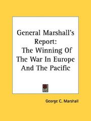 Cover of: General Marshall's Report: The Winning Of The War In Europe And The Pacific