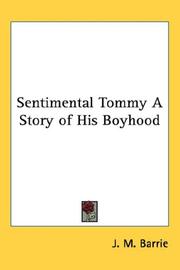 Sentimental Tommy (The Works of J.M. Barrie, Vol 5) by J. M. Barrie