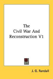 Cover of: The Civil War And Reconstruction V1
