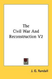 Cover of: The Civil War And Reconstruction V2