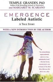 Cover of: Emergence: labeled autistic