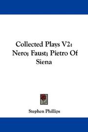 Cover of: Collected Plays V2: Nero; Faust; Pietro Of Siena