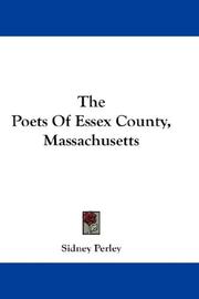 Cover of: The Poets Of Essex County, Massachusetts by Sidney Perley