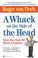 Cover of: A whack on the side of the head
