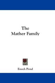 Cover of: The Mather Family by Enoch Pond