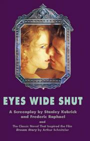Cover of: Eyes wide shut by Stanley Kubrick