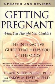 Cover of: Getting Pregnant When You Thought You Couldn't by Helane S. Rosenberg, Yakov M. Epstein