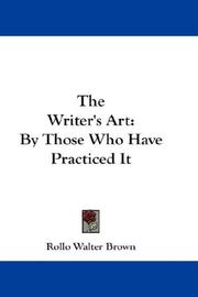 Cover of: The Writer's Art: By Those Who Have Practiced It