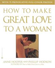Cover of: How to Make Great Love to a Woman