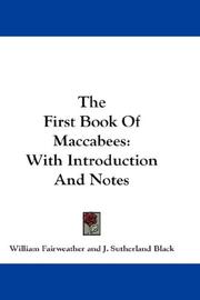 Cover of: The First Book Of Maccabees: With Introduction And Notes