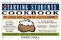 Cover of: The Starving Students' Cookbook