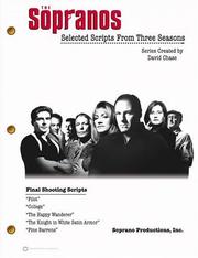 Cover of: The Sopranos: selected scripts from three seasons : final shooting scripts