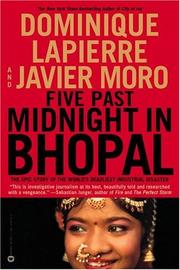 Cover of: Five Past Midnight in Bhopal: The Epic Story of the World's Deadliest Industrial Disaster