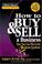 Cover of: How to Buy and Sell a Business