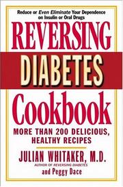 Cover of: Reversing Diabetes Cookbook: More Than 200 Delicious, Healthy Recipes