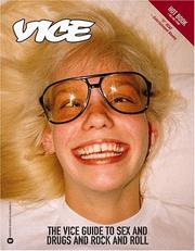 Cover of: The Vice Guide to Sex and Drugs and Rock and Roll