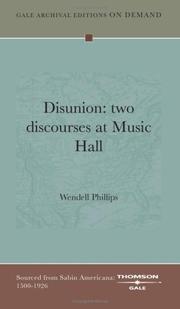 Cover of: Disunion: two discourses at Music Hall