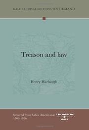 Cover of: Treason and law by Henry Harbaugh