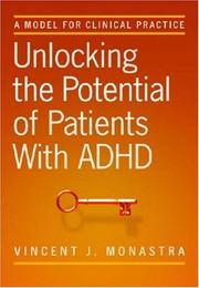 Unlocking the potential of patients with ADHD : a model for clinical practice