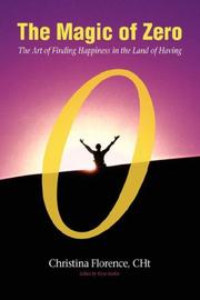 Cover of: The Magic of Zero | Christina Florence