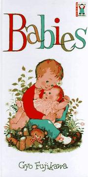 Cover of: Babies (So Tall Board Books) by Gyo Fujikawa