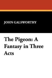 The pigeon by John Galsworthy