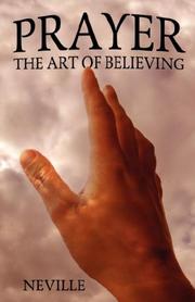 Cover of: Prayer: The Art of Believing