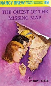 The Quest of the Missing Map by Carolyn Keene