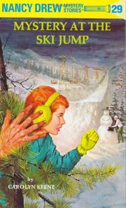 Cover of: Nancy Drew 29: Mystery at the Ski Jump (Nancy Drew)
