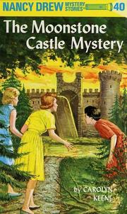 Cover of: Nancy Drew 40: The Moonstone Castle Mystery (Nancy Drew)