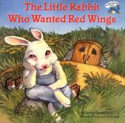 Cover of: The little rabbit who wanted red wings by Carolyn Sherwin Bailey