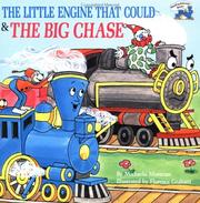 Cover of: The little engine that could & the big chase by Michaela Muntean