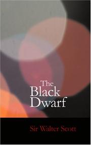 Cover of: The Black Dwarf by Sir Walter Scott