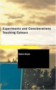 Cover of: Experiments and Considerations Touching Colours