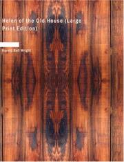 Cover of: Helen of the Old House (Large Print Edition): Helen of the Old House (Large Print Edition)